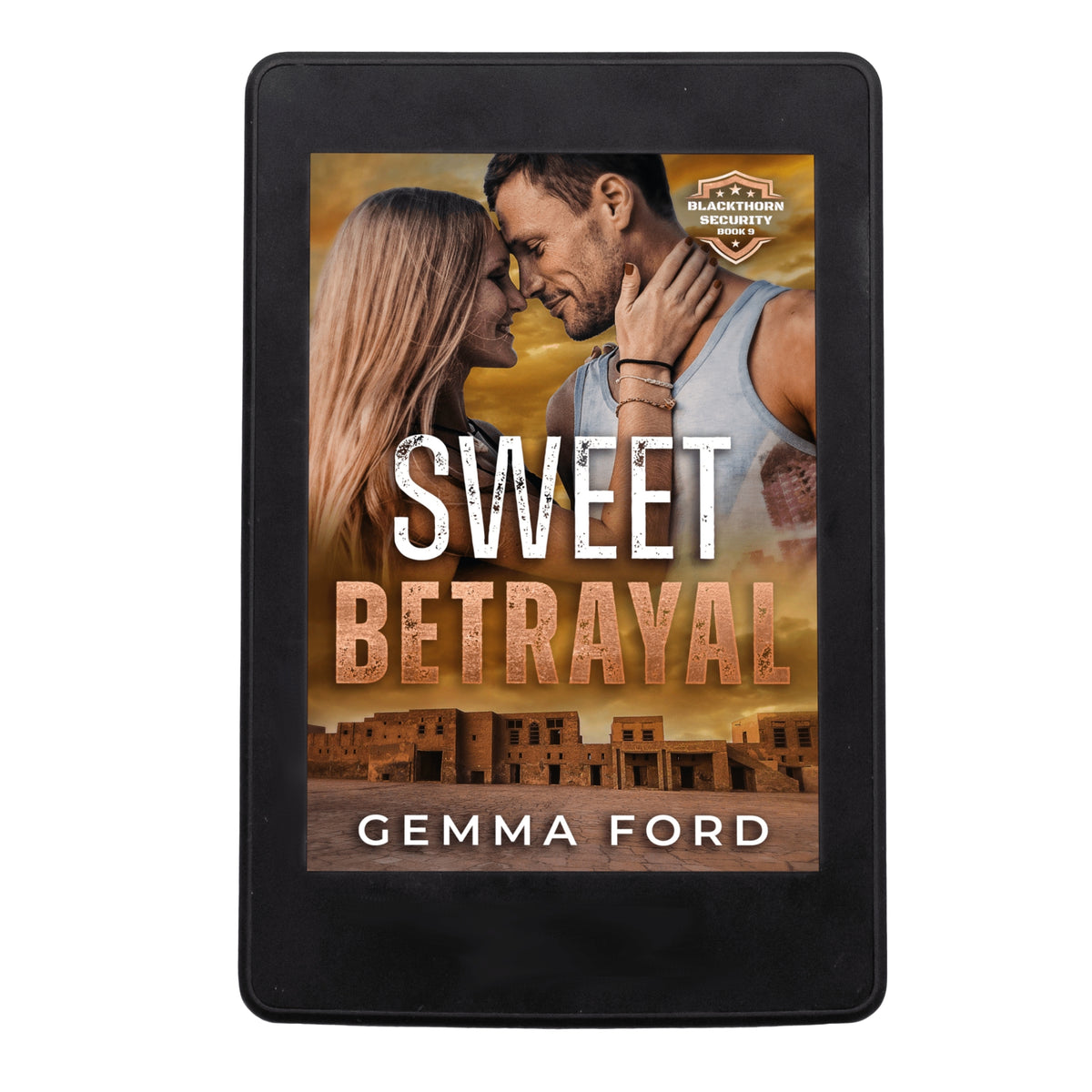 Sweet Betrayal (Blackthorn Security #9) Ebook