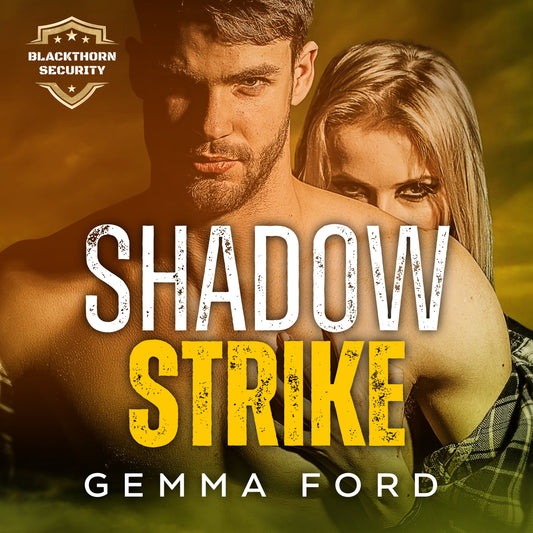 Shadow Strike (Blackthorn Security Prequel Book 1) – Audiobook Edition